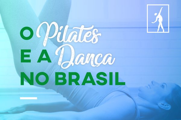 Pilates e danca no Brasil