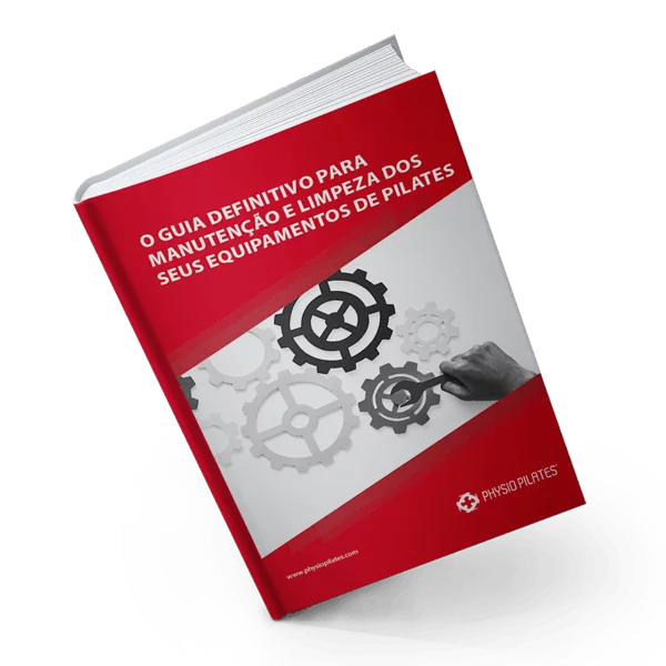 Ebook Guia definitivo de limpeza e manutenção de equipamentos de Pilates
